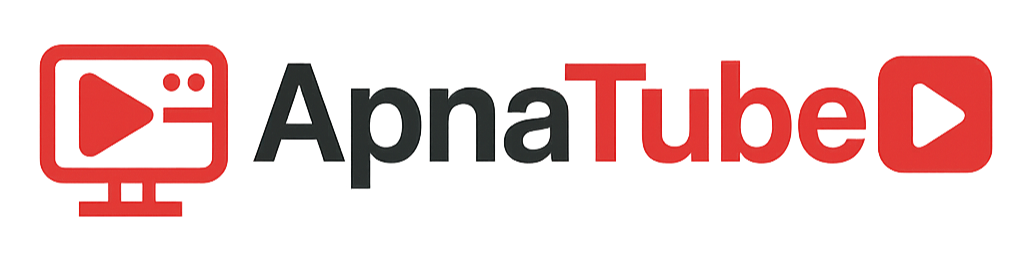 ApnaTube - India's Video Platform